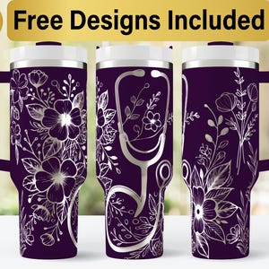 May include: Three purple stainless steel travel mugs with white lids and handles. The mugs feature a silver floral design with a stethoscope on the middle mug. The text "10 Free Designs Included" is at the top of the image.