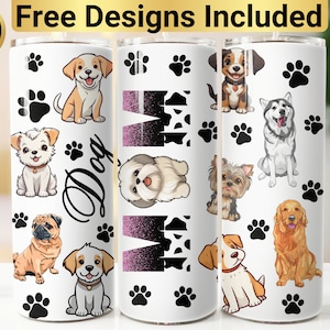Dog Mom Tumbler Design, Tumbler Wrap PNG, 20 oz Skinny Tumbler Design, Dog Mom Tumbler Wrap, Dog Mom Sublimation, Dog Mom Tumbler PNG,