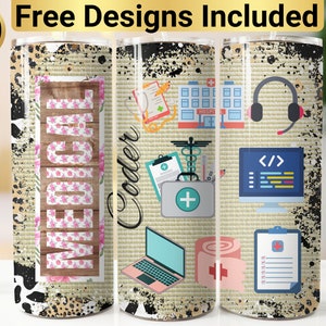Medical Coder Tumbler Design, Tumbler Wrap PNG, 20 oz Skinny Tumbler Design, Medical Coder Tumbler Wrap, Medical Coder Tumbler, Medic Coder