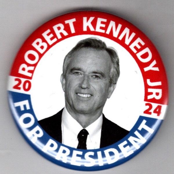 Robert Kennedy Jr for President 2024 campaign button