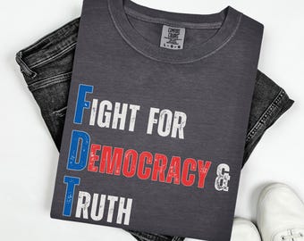 Camiseta "Lucha por la Democracia" / Camiseta "Anti Trump" con colores cómodos / Camiseta "FDT" / Camiseta "Protesta Política" en rojo, blanco y azul / Camiseta con gráfico liberal