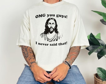 Men's Funny Christian Shirt Jesus Meme Tee Religious Humor Shirt Satire Graphic T-Shirt Comfort Colors Christian Gift Religious Meme Tee
