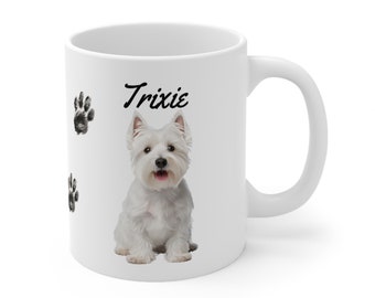 Westie personalisierte Tasse, Tassenspaß, Hundekaffeetasse, Haustierbesitzer Kaffeetasse, benutzerdefinierte Hundetasse, Kaffeetasse Geschenk, Keramiktasse