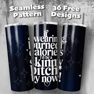 Funny Sassy Attitude 20oz Straight and Tapered Tumbler Wrap Sublimation Seamless Design, Instant Digital Download PNG