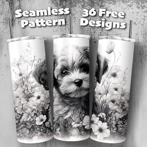 May include: Three stainless steel tumblers with a black and white design. The design features a small dog with flowers. The text "Seamless Pattern" and "36 Free Designs" is printed on the top of the tumblers.