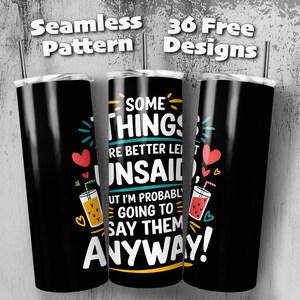 Funny Sassy Attitude 20oz Straight and Tapered Tumbler Wrap Sublimation Seamless Design, Instant Digital Download PNG
