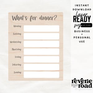 Dry Erase What&#39;s for Dinner? Weekly Menu Planner | Meal Planner| Dinner Menu | SVG | Laser Cut File | Glowforge Ready