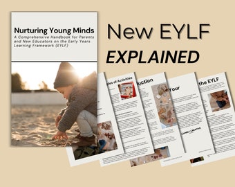 EYLF -Simplified Handbook for Parents, New Educators, and Educational Leaders on the Early Years Learning Framework EYLF
