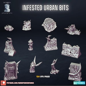 May include: A collection of 3D-printed urban terrain pieces, including a sewer cover, fire hydrant, and various building fragments. The pieces are intricately detailed with a textured, infested design. The text "INFESTED URBAN BITS" is displayed at the top.