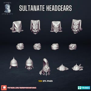 May include: A collection of 3D-rendered Sultanate headgears, including turbans, helmets, and ornate head coverings. The image features various designs with intricate details, displayed against a dark background. Text on the image reads "Sultanate Headgears" and "13x STL FILES".