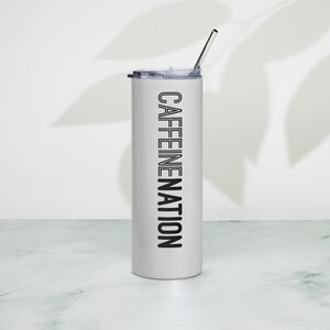 CaffeineNation Stainless Steel Tumbler