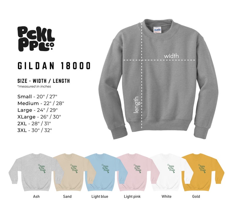 Puede incluir: Una sudadera Gildan 18000 de color gris ceniza con el texto "PCKL PPL" en verde. La sudadera est&aacute; disponible en 10 colores: ceniza, arena, azul claro, rosa claro, blanco, dorado, azul marino, negro, rojo y gris jaspeado. La tabla de tallas muestra el ancho y la longitud de la sudadera en pulgadas.