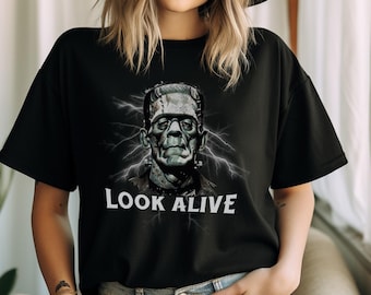 Comfort Colors Frankenstein Shirt Look Alive tshirt funny Halloween tee Vintage Halloween Movie Crewneck