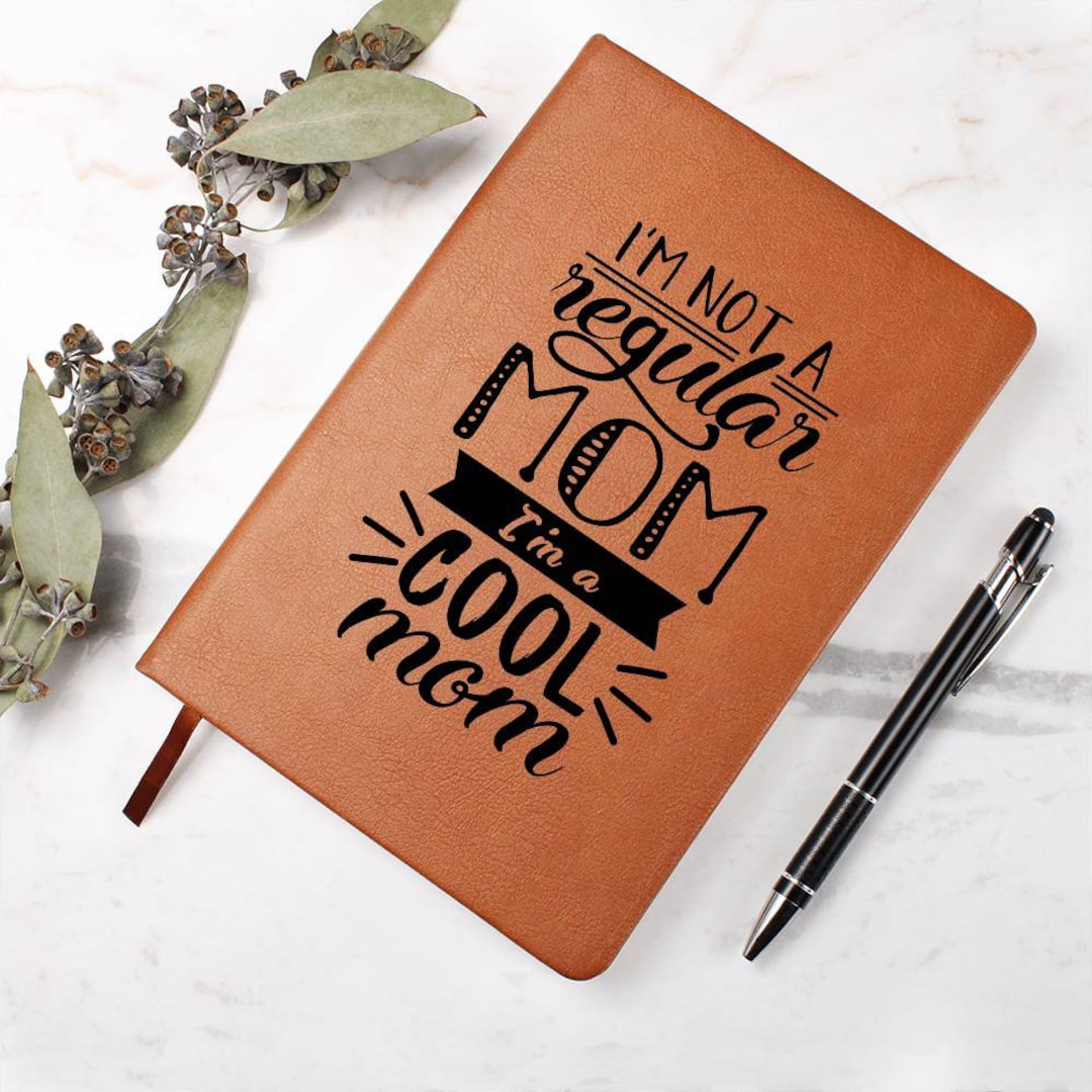 Personalized Leather Journal for Moms, Gift for Mom, Personalized Mom Journal, Cool Mom, Mean ...