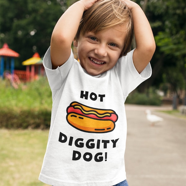 Hot Diggity Dog Toddler T-Shirt | Kids Funhouse Shirt, Clubhouse Shirt Hot Dog!