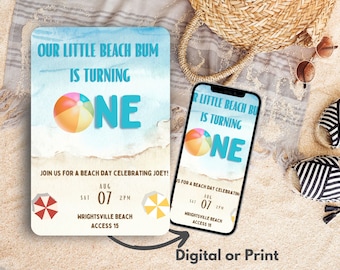 May include: Beach-themed birthday invitation with the text "Our Little Beach Bum is Turning One." The invitation includes a colorful beach ball graphic and details for a beach day celebration. The invitation is shown on a phone and a printed card.