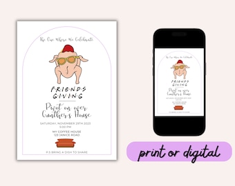 Friendsgiving Invitation, Friends Thanksgiving Turkey Invitations, Friendsgiving Party Invite, Thanksgiving Friends Template Text Invite