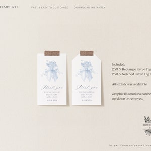 May include: Two printable favour tag templates featuring a blue floral design with a bow. The text on the tags reads "Thank you for showering baby Avery with love". The tags are 2 inches by 3.5 inches.
