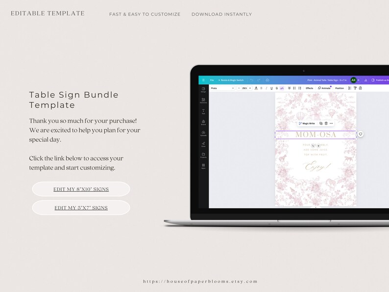 May include: A laptop screen displaying a pink and white floral design with the text "MOM-OSA" and "Cheers to the happy couple!" in gold lettering. The text "Etsy!" is also in gold lettering. The laptop screen is open to a design program with a toolbar at the top. The text "Editable Template" is at the top of the screen. Below the laptop screen is the text "https://houseofpaperblooms.etsy.com".