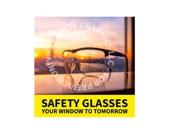 Safety Glasses Poster: Workplace PPE Motivation Art (Digital Download)