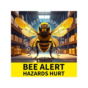 Bee Alert-affisch för arbetsplatssäkerhet: Skylt medvetenhet om risker (digital nedladdning)