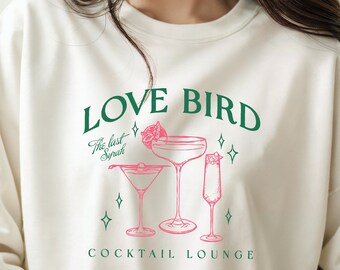 Moletom Love Bird Cocktail Lounge || Despedida de solteira