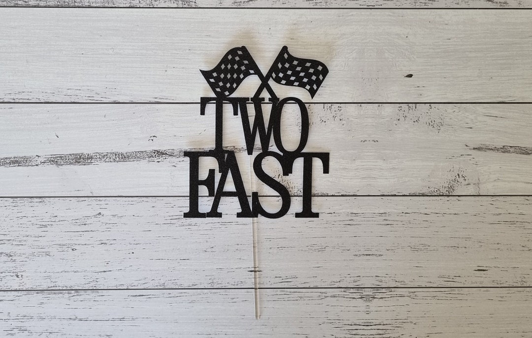 Two Fast Cake Topper Racecar 2nd Birthday Cake Topper Race Car Themed ...