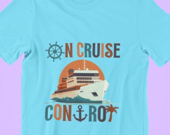Matching Family Cruise Shirts, ON CRUISE CONTROL, Cruise Trip Tee Shirt, Gift For Boating and Cruise Family Vacation