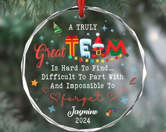 A Truly Great Team Christmas Ornament, Coworker Christmas Gift, Custom Corporate Gift Ornament, Coworker Ornaments, Team Gift for Employees