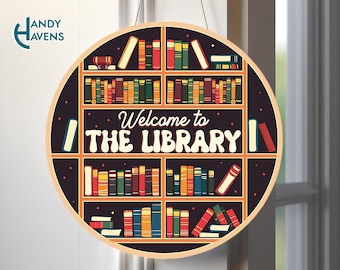 Welcome To The Library Door Sign, Library Sign, Book Lover Gift, Reader Gift, Library Decor, Book Club Decor, Classroom Welcome