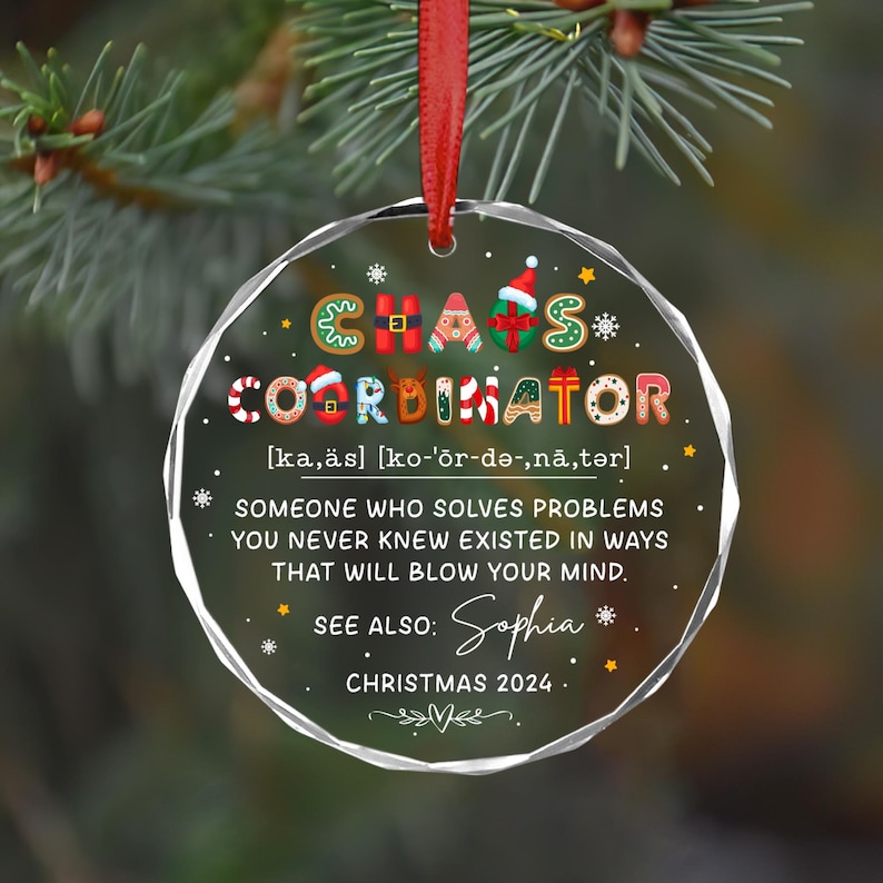 Chaos Coordinator Christmas Ornament, Coworker Christmas Gift