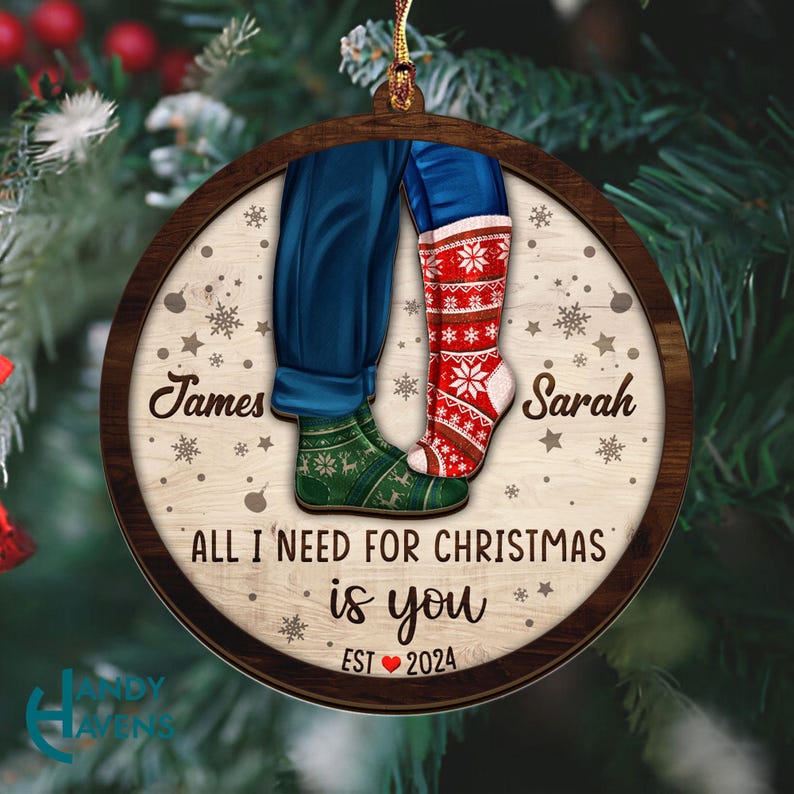 Custom Couple Christmas Ornament,all I Need for Christmas is You, Love