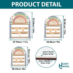 May include: A wooden growth chart with a rainbow and flowers design. The chart has spaces to fill in the child's name, date, age, height, things they love, and what they want to be when they grow up. The chart measures 11 inches by 14 inches.