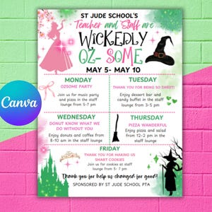 May include: A colorful printable poster for St. Jude School's Teacher and Staff Appreciation Week. The poster features a whimsical design with a princess and a witch, and lists daily events for the week, including a music party, dessert bar, donut breakfast, pizza lunch, and a cookie party. The poster is titled "Wickedly Oz-Some" and the dates are May 5-May 10.