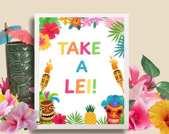 May include: A colorful Hawaiian-themed print with the text "TAKE A LEI!" surrounded by tropical flowers, tiki torches, and tiki masks. A green tiki mug with a cocktail and umbrella is on the left.