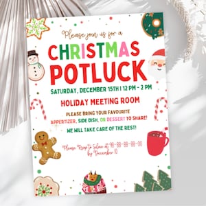 May include: A white Christmas potluck invitation card featuring colorful holiday illustrations including a snowman, Santa Claus, gingerbread man, candy canes, and cookies. The text reads: Please join us for a Christmas Potluck, Saturday, December 15th, 12 PM - 2 PM, Holiday Meeting Room.