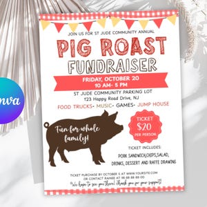May include: A flyer for a Pig Roast Fundraiser with text that reads "Join us for St. Jude Community Annual". The flyer includes a pig silhouette, event details, and the text "Fun for whole family!"