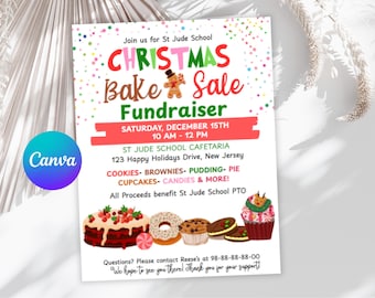 May include: A colorful flyer for a Christmas Bake Sale fundraiser. The text includes "Christmas Bake Sale Fundraiser" and details like the date, time, and location. Various baked goods are illustrated at the bottom, including a cake, donuts, and cupcakes.