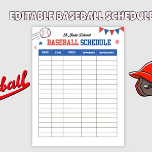 May include: An editable baseball schedule template featuring the text St Jude School, a red and blue colour scheme, a graphic of a red batting helmet, and white baseballs with red stitching. The grid includes columns for date, time, field, opponent, and home or away.