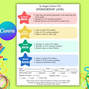May include: A sponsorship level chart for St. Angela School PTO. The chart lists four sponsorship levels: Platinum, Gold, Silver, and Bronze, with corresponding dollar amounts and benefits for each level. The chart includes a form for sponsors to fill out with their name, address, phone number, email, sponsorship level, payment amount, and payment method.