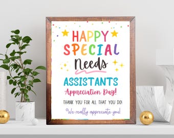 Printable Special Needs Assistants Appreciation Day Poster- SNA Gift (PDF & JPEG)