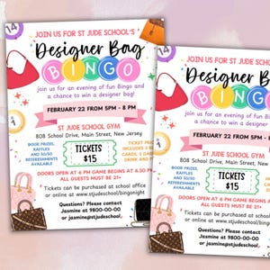 May include: A pink and green flyer for a Designer Bag Bingo event at St. Jude School. The flyer includes the date, time, location, ticket price, and contact information. The flyer features a colorful design with images of designer handbags.