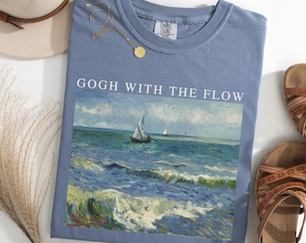 Camiseta Comfort Colors® para profesor de arte, camiseta gráfica Gogh With the Flow, pintura oceánica vintage, regalo para artistas, camiseta para amantes de los museos.
