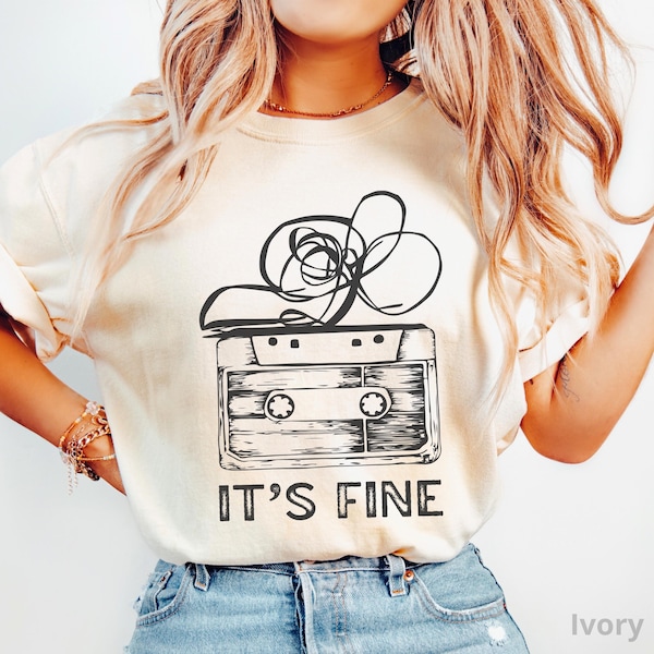 Retro Cassette Tape T‑Shirt, 100% Cotton Comfort Colors® It’s Fine Graphic Tee, 90s Music Shirt, Funny Tape Humor Tee, 80s Music Lover Gift