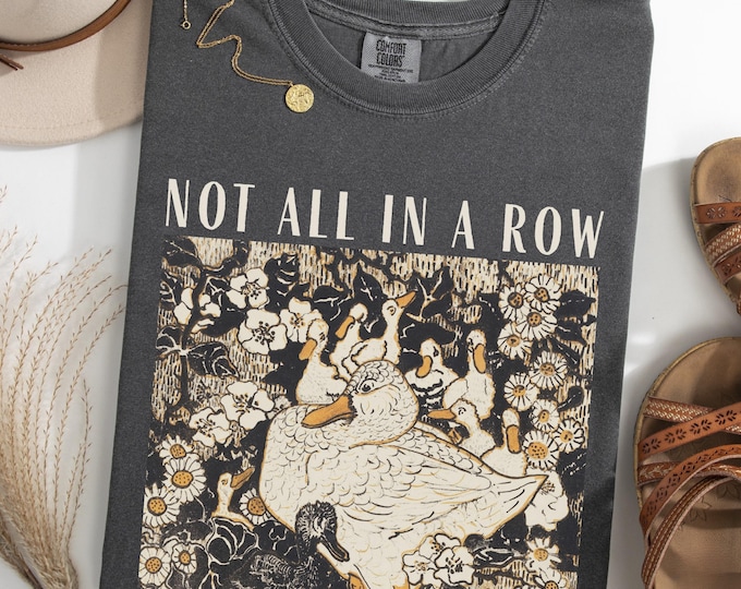 Comfort Colors® Ducks Not in A Row Shirt, Funny Vintage Retro Animal Shirt, Homesteading Mama Duck Graphic Tee, Cottagecore Gift for Mom