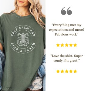 Reformed Comfort Colors Shirt, Reformed Theology Gift, Christian Worship Leader Tee, Keep Calm Sing Psalm, Presbyterian Apparel, Psalmody Moss