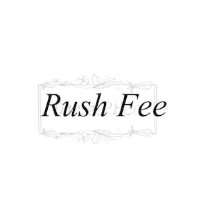 Könnte beinhalten: Ein dekorativer Blumenrahmen mit dem Text "Rush Fee" in schwarzer Kursivschrift.