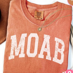 Comfort Colors Moab Shirt | Desert Adventure Tee | Arches Park Shirt | Utah Road Trip Tee | Scenic Travel Shirt | Hiking Nature Tee 839f