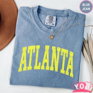 Comfort Colors® Atlanta Shirt - ATL Student Tee - College Style Crewneck T - Atlanta Pride - Georgia Friend&#39;s Gift - Present fr 749c