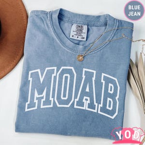 Comfort Colors  Moab Shirt | Desert Adventure Tee | Arches Park Shirt | Utah Road Trip Tee | Scenic Travel Shirt | Hiking Nature Tee 826d